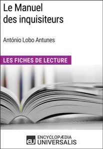 Le Manuel des inquisiteurs d'Antonio Lobo Antunes