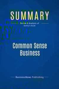 Summary: Common Sense Business