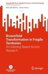 Brownfield Transformation in Fragile Territories