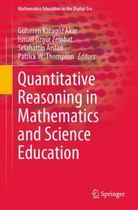 Quantitative Reasoning in Mathematics and Science Education