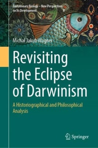Revisiting the Eclipse of Darwinism