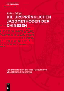 Die ursprünglichen Jagdmethoden der Chinesen
