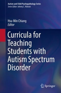 Curricula for Teaching Students with Autism Spectrum Disorder