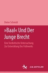 "Baal" und der Junge Brecht