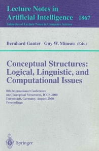 Conceptual Structures: Logical, Linguistic, and Computational Issues
