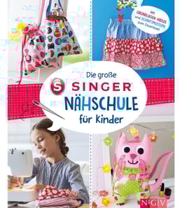 Die große SINGER Nähschule für Kinder