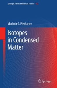 Isotopes in Condensed Matter