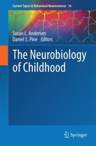 Neurobiology of Childhood
