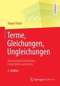 Terme, Gleichungen, Ungleichungen