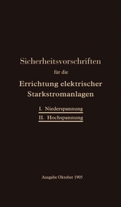 Sicherheitsvorschriften für die Errichtung elektrischer Starkstromanlagen