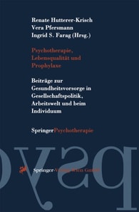 Psychotherapie, Lebensqualität und Prophylaxe