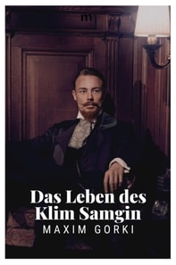 Das Leben des Klim Samgin
