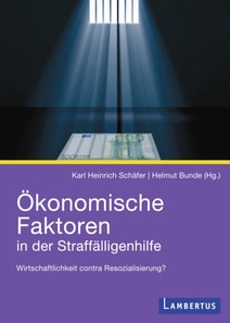Ökonomische Faktoren in der Straffälligenhilfe