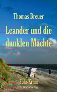 Leander und die dunklen Mächte