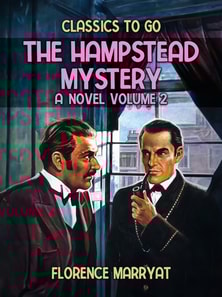 Hampstead Mystery: A Novel Volume 2