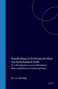 Handleiding tot de kennis der flora van Nederlandsch Indie