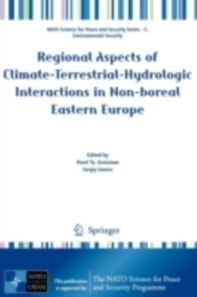 Regional Aspects of Climate-Terrestrial-Hydrologic Interactions in Non-boreal Eastern Europe