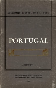 OECD Economic Surveys: Portugal 1964