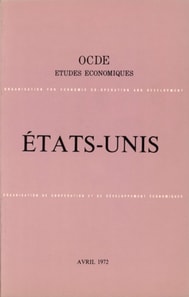 Etudes economiques de l'OCDE : Etats-Unis 1972