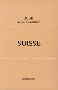 Etudes economiques de l'OCDE : Suisse 1980