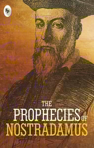 Prophecies of Nostradamus