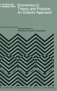 Economics in Theory and Practice: An Eclectic Approach