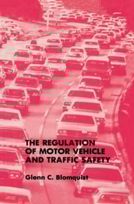 Regulation of Motor Vehicle and Traffic Safety
