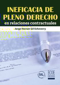 Ineficacia de pleno derecho en relaciones contractuales
