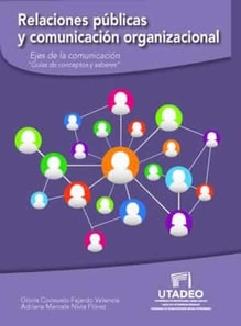 Relaciones públicas y comunicación organizacional