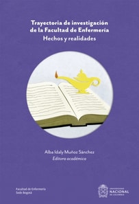 Trayectoria de investigación de la Facultad de Enfermería