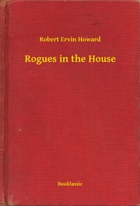 Rogues in the House