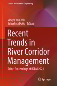 Recent Trends in River Corridor Management