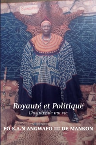 III de Mankon: Royauté et Politique: L'histoire de