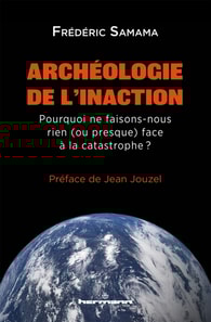 Archéologie de l'inaction