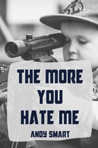 More You Hate Me