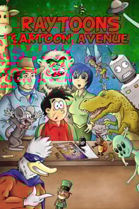 Raytoons Cartoon Avenue #1: The Magazine for Kids, by Kids!