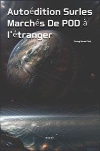 Autoedition Surles Marches De POD a I'etranger