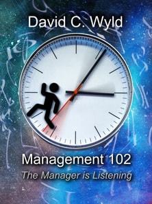 Management 102: The Manager is Listening