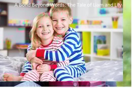 Bond Beyond Words: The Tale of Liam and Lily
