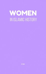 Women in Islamic History