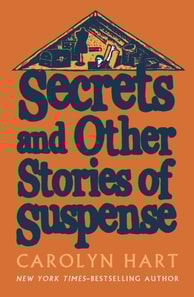 Secrets and Other Stories of Suspense