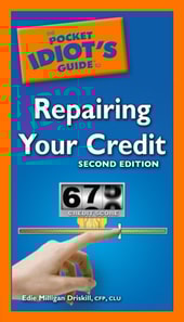 Pocket Idiot's Guide to Repairing Your Credit, 2nd Edition