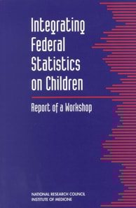Integrating Federal Statistics on Children