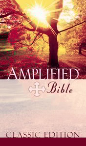 Amplified Bible: Classic Edition