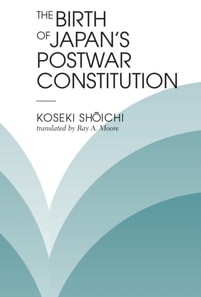 Birth Of Japan's Postwar Constitution