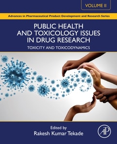 Public Health and Toxicology Issues in Drug Research, Volume 2