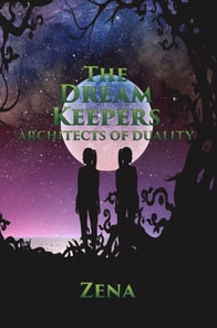 Dream Keepers - Architects of Duality