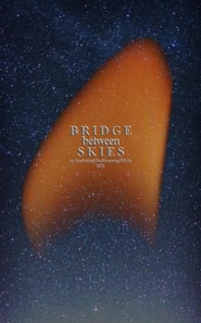 ?ridge Between Skies