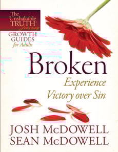 Broken--Experience Victory over Sin