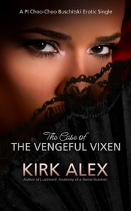 Case of the Vengeful Vixen